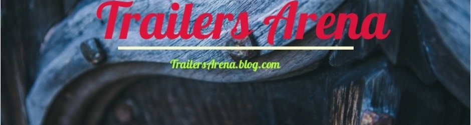 Trailers Arena