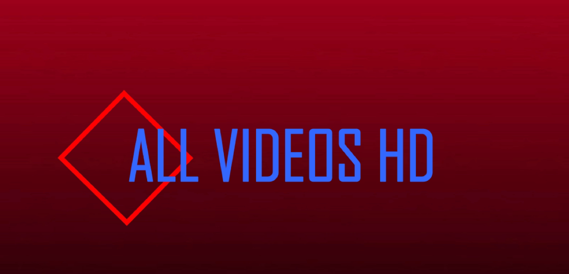 ALL VIDEOS HD