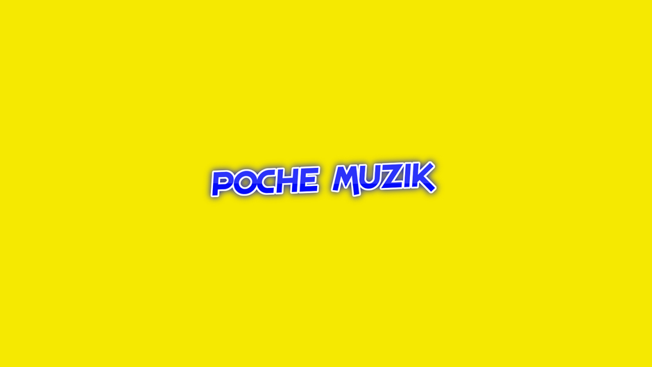 Poche Muzik