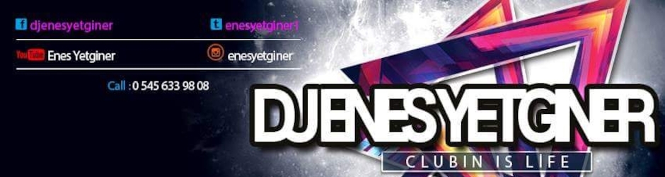 Dj Enes Yetgner