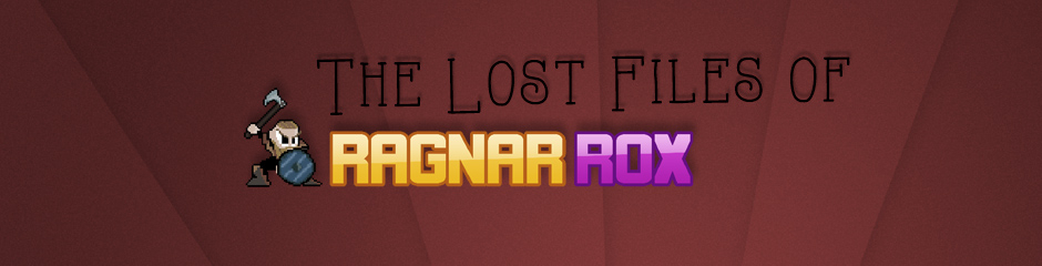 The Lost Files of RagnarRox