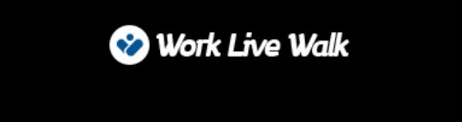 Work Live Walk