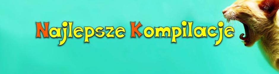 Najlepsze Kompilacje