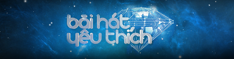 BÀI HÁT YÊU THÍCH