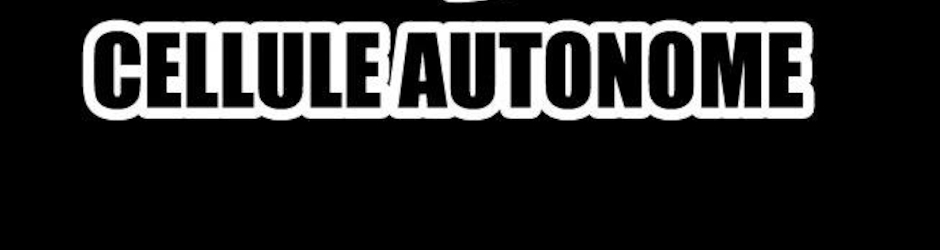 Cellule Autonome
