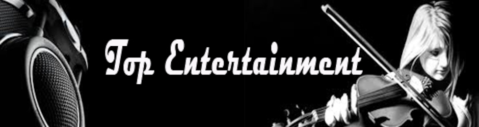 TOP ENTERTAINMENT