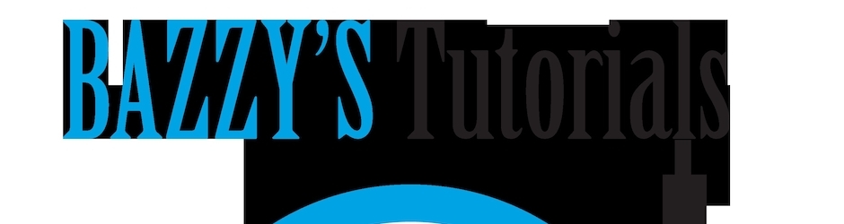 Bazzystutorials