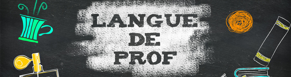 Langue De Prof