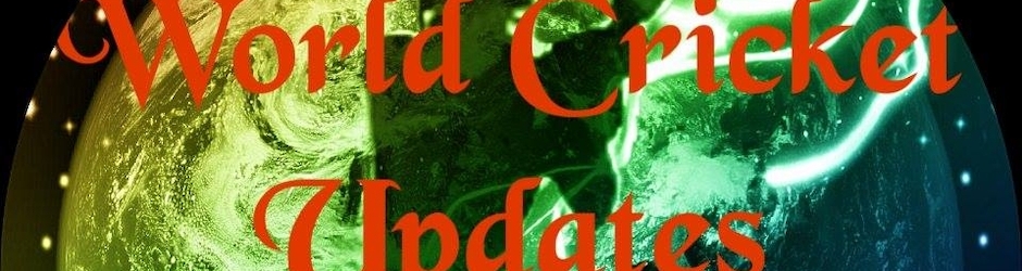 world cricket highlights