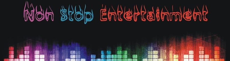 Non-Stop Entertainment
