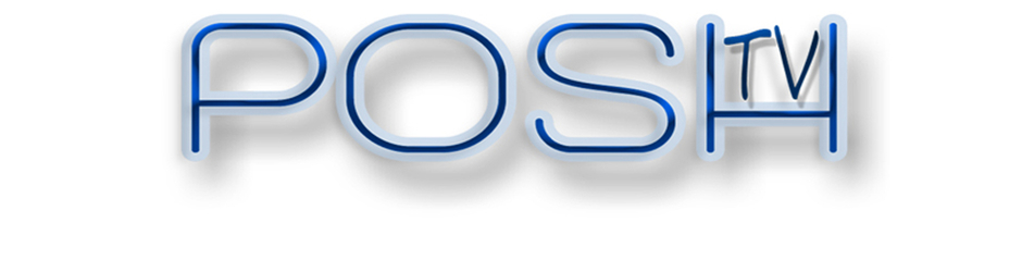 POSH TV