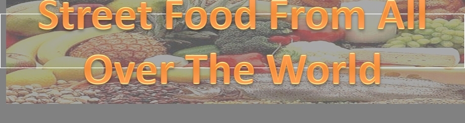 Food From All Over The World