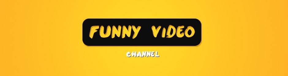 Funny Video Channel