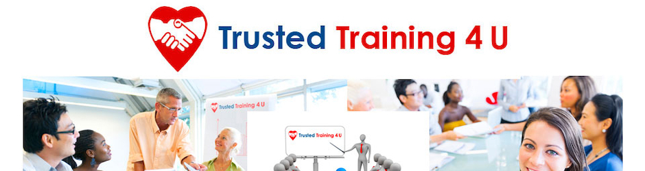 Trusted Training 4 U
