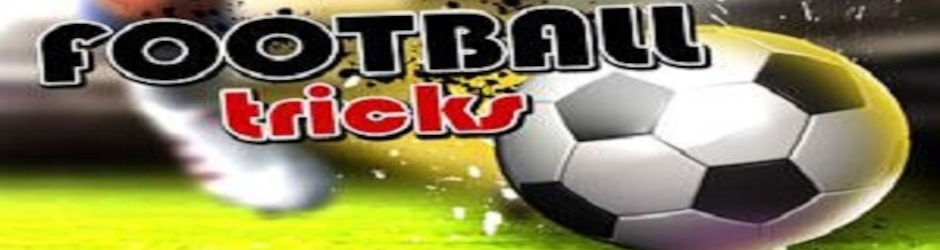 Football Tricks