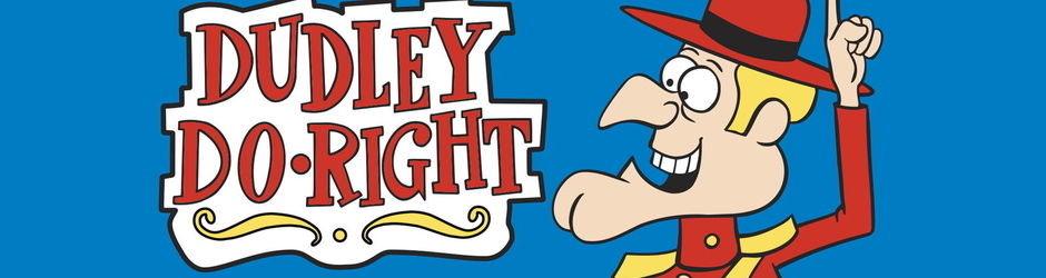 Dudley Do-Right