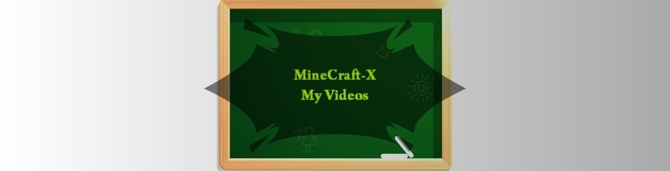 MineCraft-X