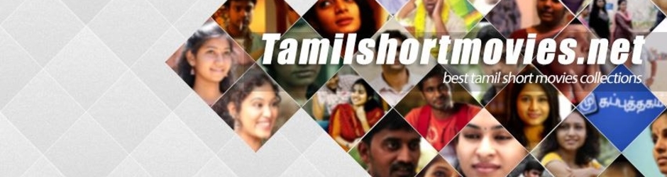 Tamil short films