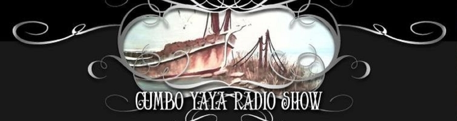 Gumbo YaYa Radio Show