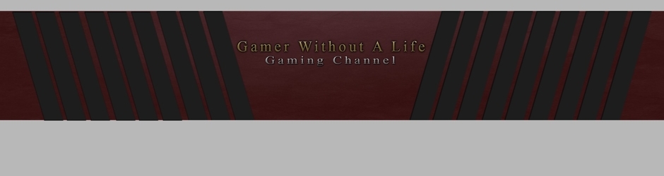 GamerWithoutALife