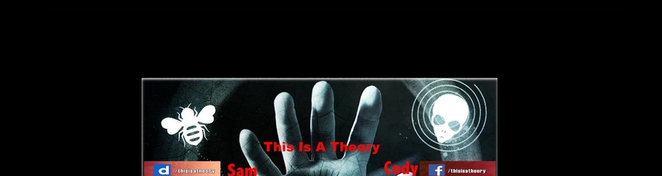 This Is A Theory