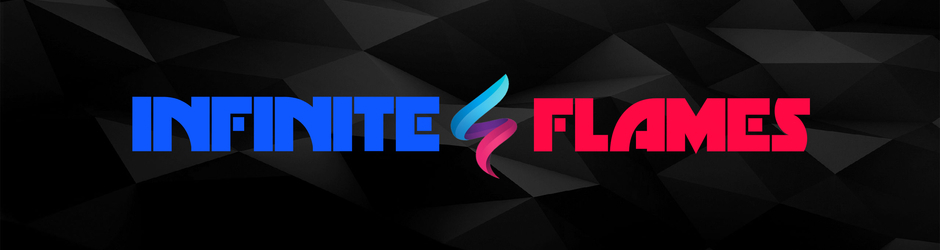 INFINITE FLAMES