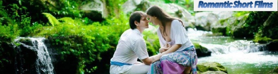Romantic Short Films