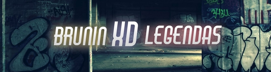 Brunin xD legendas