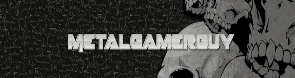 MetalGamerGuy