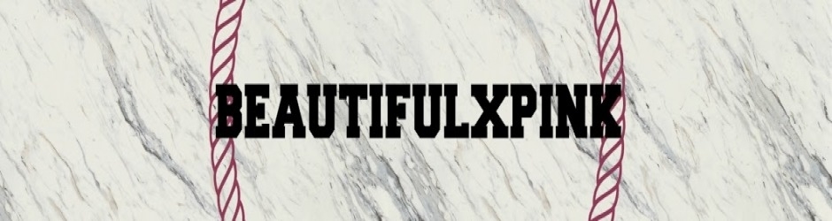 Beautifulxpink