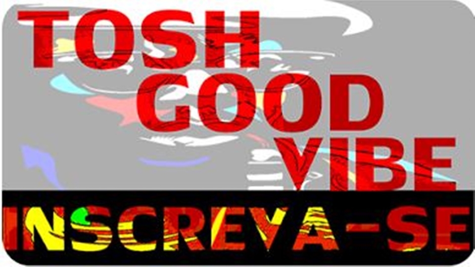Tosh Good Vibe