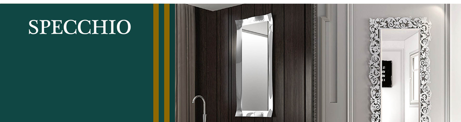 Specchio Mirror
