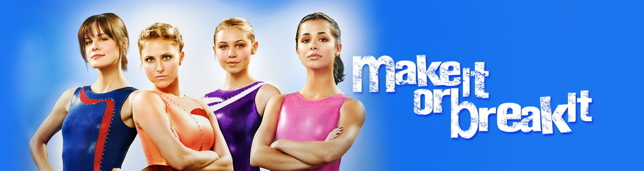 Make It or Break It iTv