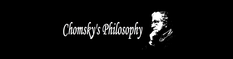 Chomsky's Philosophy