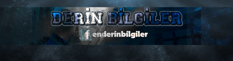 Derin Bilgiler