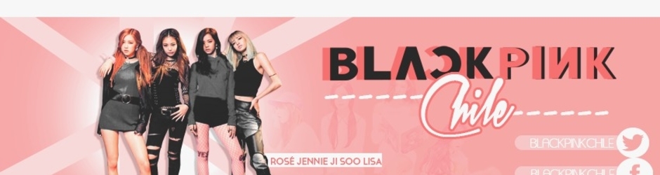 BLACK PINK Chile