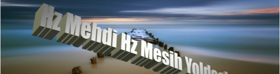 Mehdi Mesih Hakkında Bilgi