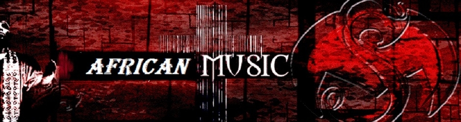 AFRICAN MUSIC