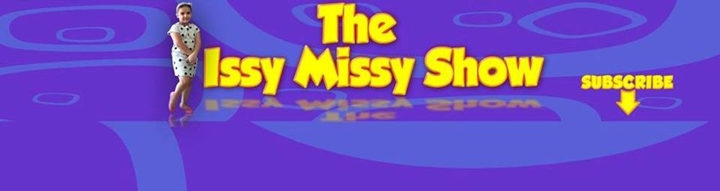 The Issy Missy Show - TIMS
