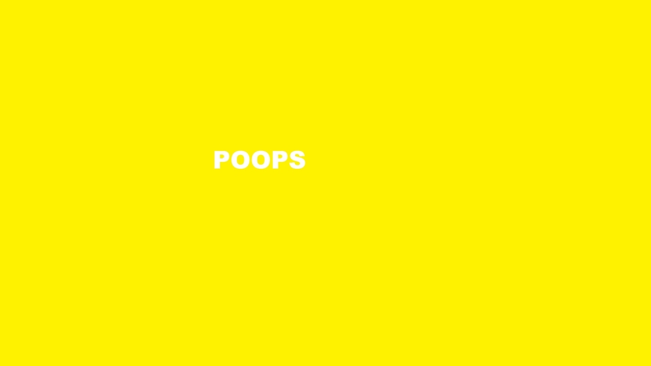 POOPS MOTION