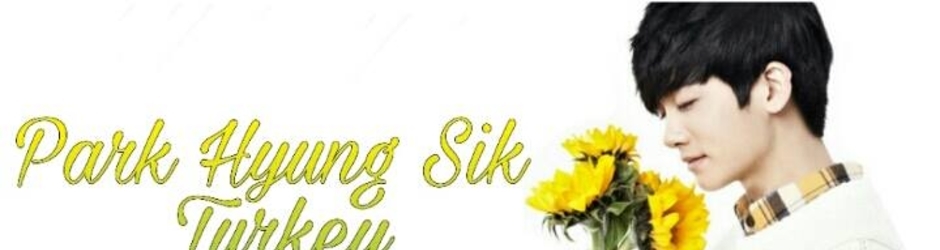 Park Hyung Sik Türkiye | 박형식 튀르키예