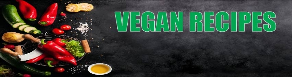 Vegan Recipes