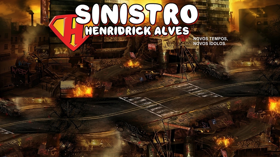 #HenridrickAlves SINISTRO