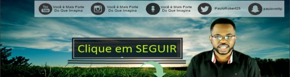 Você é Mais Forte Que Imagina