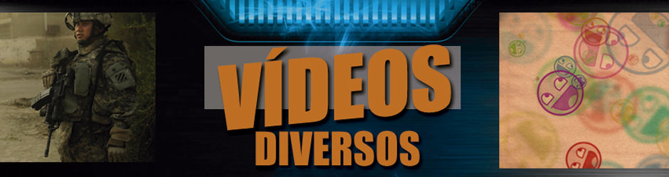 Vídeos Diversos