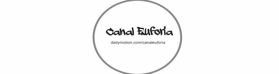 Canal Euforia