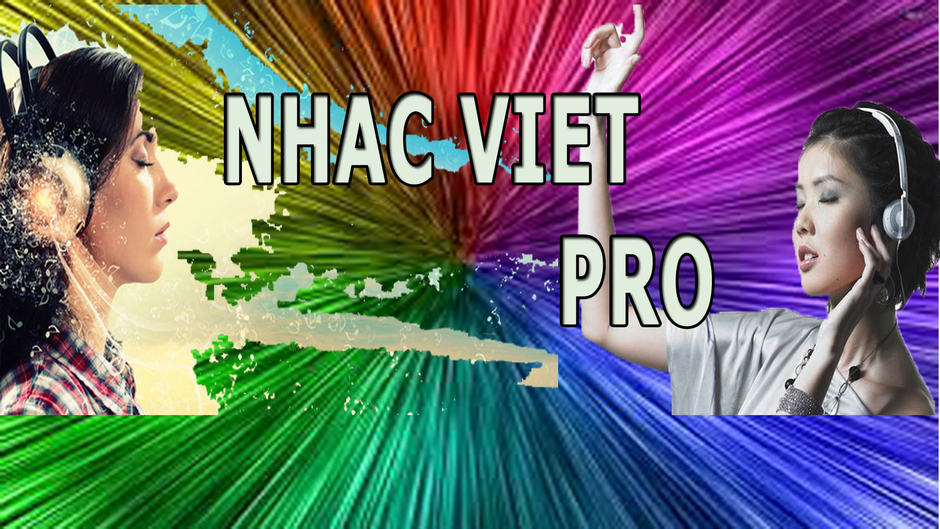 Nhạc Việt Pro