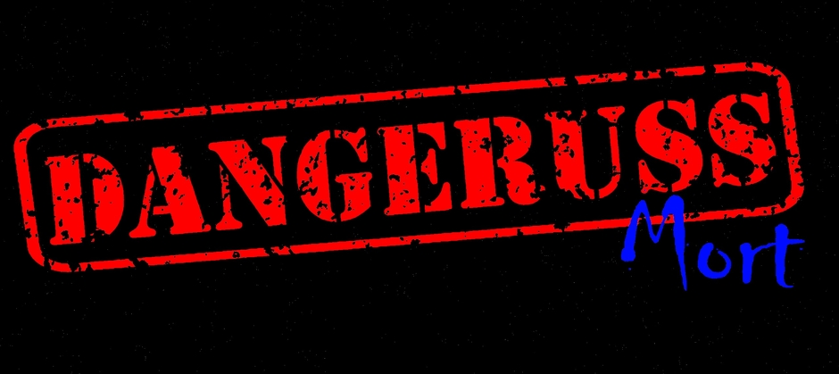 DangerUss Mort