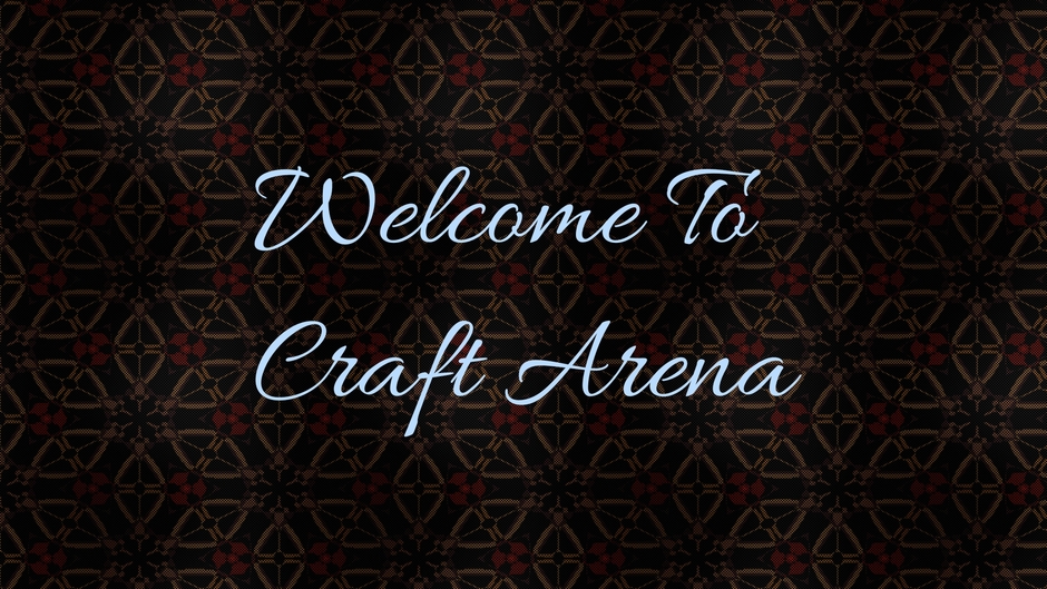 Craft Arena