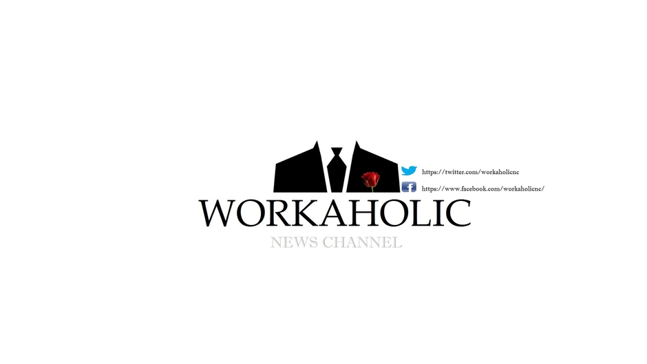 WORKAHOLIC NEWS CHANNEL